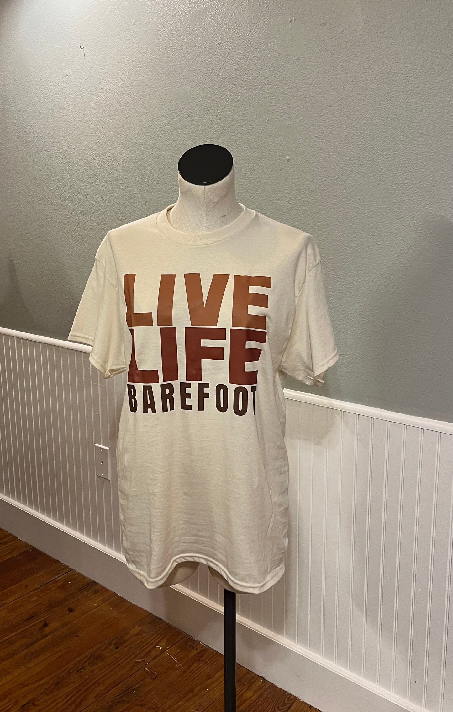 Live Life Barefoot T Shirt