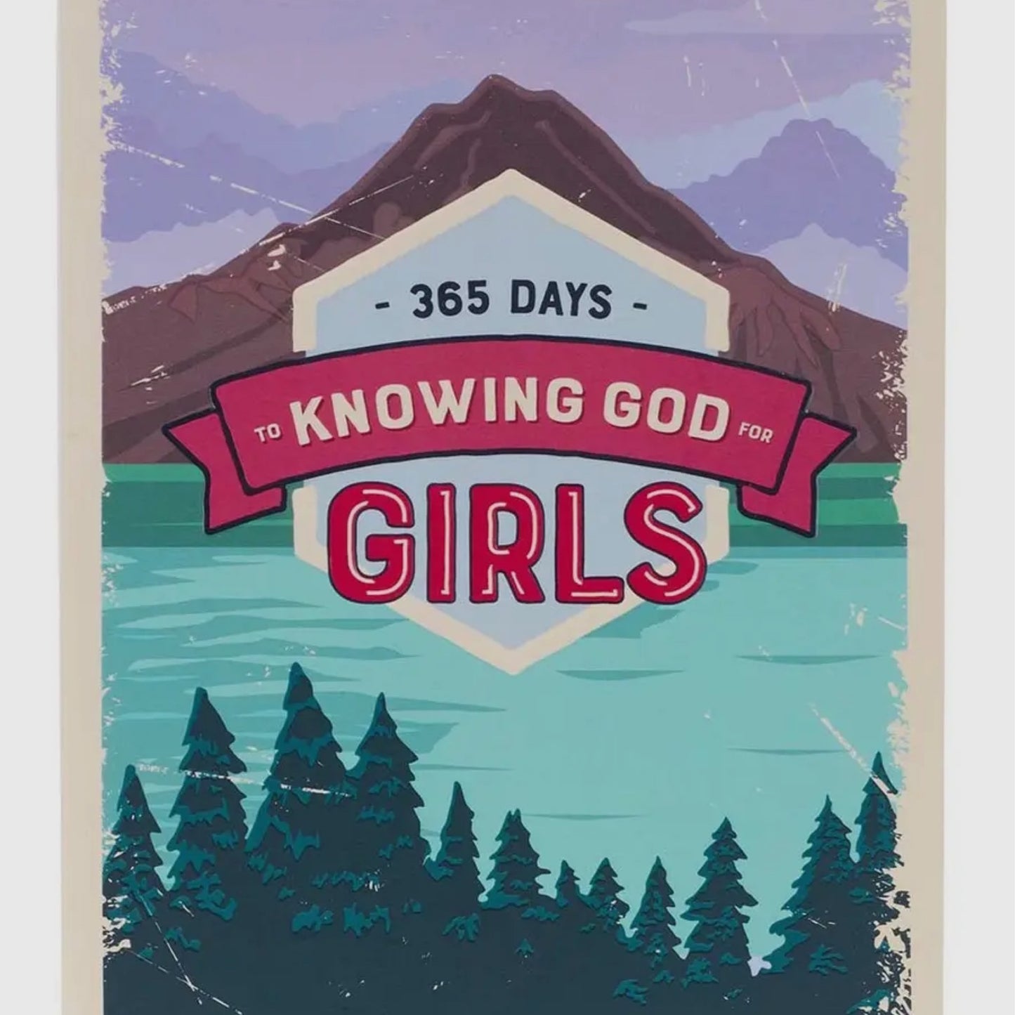 Knowing God for Girls Devotional Paperback Edition